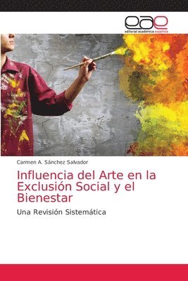 Influencia del Arte en la Exclusin Social y el Bienestar 1