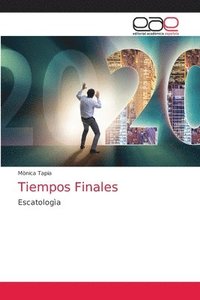 bokomslag Tiempos Finales