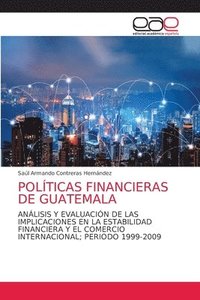bokomslag Polticas Financieras de Guatemala