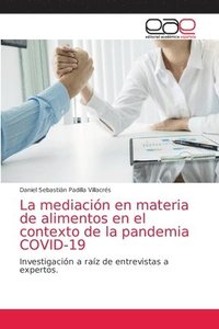 bokomslag La mediacin en materia de alimentos en el contexto de la pandemia COVID-19