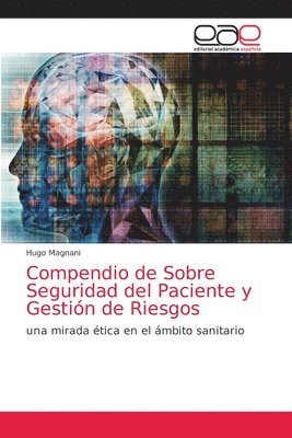 bokomslag Compendio de Sobre Seguridad del Paciente y Gestión de Riesgos