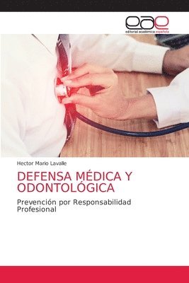 Defensa Mdica Y Odontolgica 1