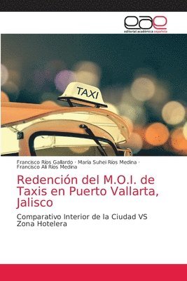 Redencin del M.O.I. de Taxis en Puerto Vallarta, Jalisco 1