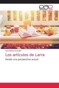 bokomslag Los artculos de Larra