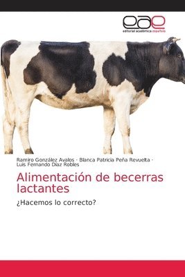 bokomslag Alimentación de becerras lactantes