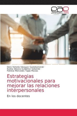 bokomslag Estrategias motivacionales para mejorar las relaciones interpersonales