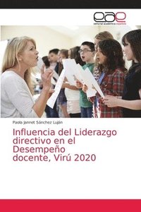 bokomslag Influencia del Liderazgo directivo en el Desempeo docente, Vir 2020