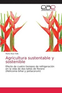 bokomslag Agricultura sustentable y sostenible