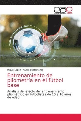 Entrenamiento de pliometría en el fútbol base