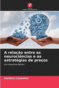 bokomslag A relao entre as neurocincias e as estratgias de preos