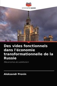 bokomslag Des vides fonctionnels dans l'economie transformationnelle de la Russie