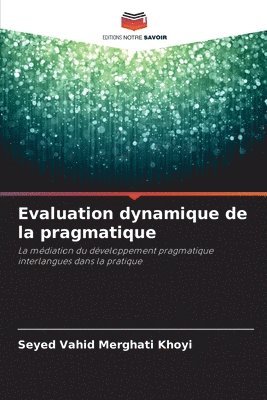 bokomslag Evaluation dynamique de la pragmatique