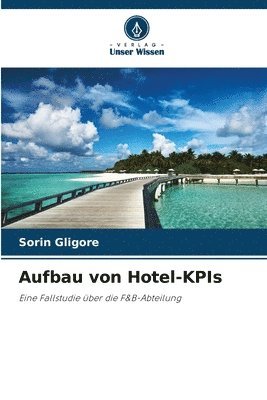 Aufbau von Hotel-KPIs 1