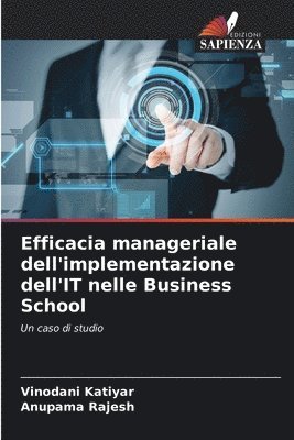 bokomslag Efficacia manageriale dell'implementazione dell'IT nelle Business School