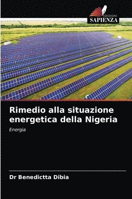bokomslag Rimedio alla situazione energetica della Nigeria