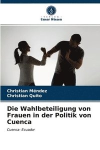 bokomslag Die Wahlbeteiligung von Frauen in der Politik von Cuenca