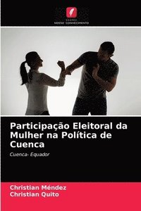 bokomslag Participao Eleitoral da Mulher na Poltica de Cuenca
