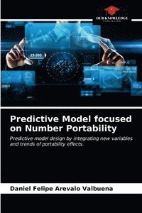 bokomslag Predictive Model focused on Number Portability