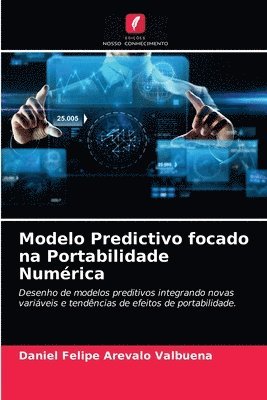 bokomslag Modelo Predictivo focado na Portabilidade Numrica