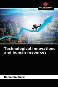bokomslag Technological innovations and human resources
