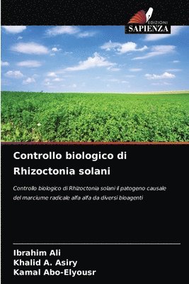 bokomslag Controllo biologico di Rhizoctonia solani