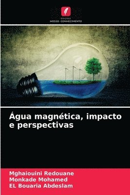 bokomslag gua magntica, impacto e perspectivas