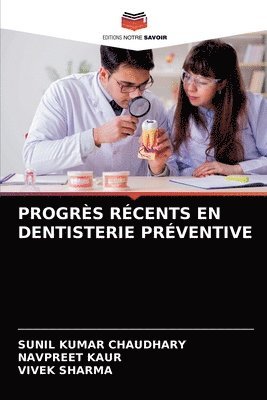 Progrs Rcents En Dentisterie Prventive 1