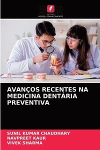 bokomslag Avanos Recentes Na Medicina Dentria Preventiva