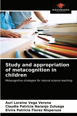 Study and appropriation of metacognition in children 1