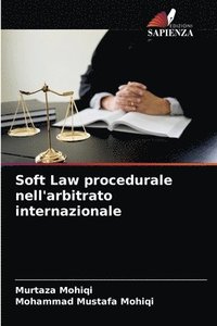 bokomslag Soft Law procedurale nell'arbitrato internazionale