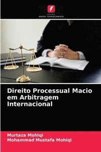 bokomslag Direito Processual Macio em Arbitragem Internacional