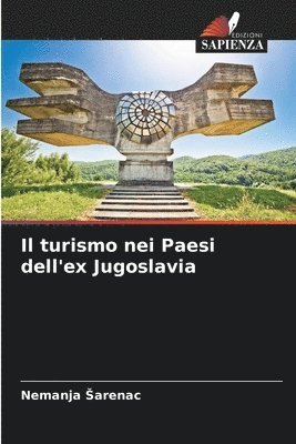 bokomslag turismo nei Paesi dell'ex Jugoslavia