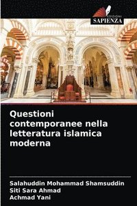 bokomslag Questioni contemporanee nella letteratura islamica moderna