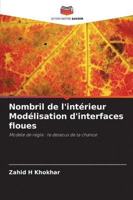 bokomslag Nombril de l'intrieur Modlisation d'interfaces floues