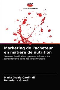 bokomslag Marketing de l'acheteur en matiere de nutrition