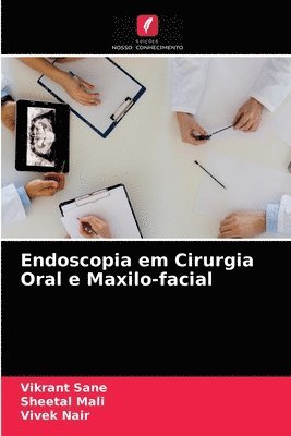 Endoscopia em Cirurgia Oral e Maxilo-facial 1