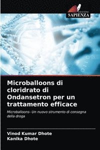 bokomslag Microballoons di cloridrato di Ondansetron per un trattamento efficace