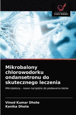 Mikrobalony chlorowodorku ondansetronu do skutecznego leczenia 1