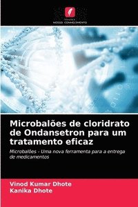 bokomslag Microbales de cloridrato de Ondansetron para um tratamento eficaz