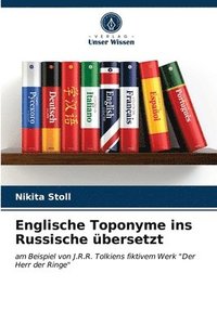 bokomslag Englische Toponyme ins Russische bersetzt