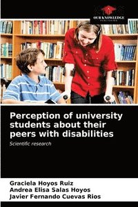 bokomslag Perception of university students about their peers with disabilities