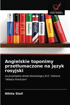 Angielskie toponimy przetlumaczone na j&#281;zyk rosyjski 1