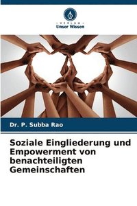 bokomslag Soziale Eingliederung und Empowerment von benachteiligten Gemeinschaften