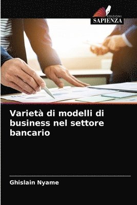 Variet di modelli di business nel settore bancario 1
