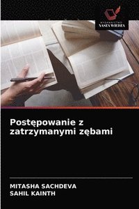 bokomslag Post&#281;powanie z zatrzymanymi z&#281;bami