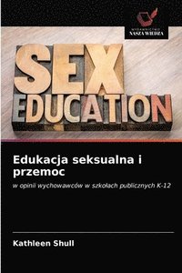 bokomslag Edukacja seksualna i przemoc