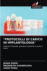 bokomslag &quot;Protocolli Di Carico in Implantologia&quot;