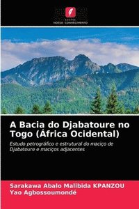 bokomslag A Bacia do Djabatoure no Togo (frica Ocidental)