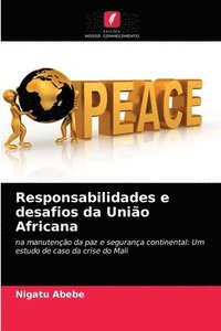 bokomslag Responsabilidades e desafios da Unio Africana