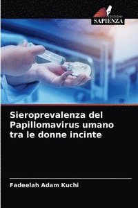 bokomslag Sieroprevalenza del Papillomavirus umano tra le donne incinte